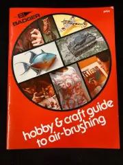 BADGER HOBBY & CRAFT GUIDE TO AIR-BRUSHING MANUAL. 32 PAGES