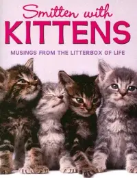 在飛比找博客來優惠-Smitten With Kittens: Musings 