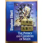 THE PHYSICS AND CHEMISTRY OF SOLIDS / STEPHEN ELLIOTT
