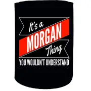 Alcohol Stubby Holder - Morgan Thing Surname - Funny Novelty Birthday Gift Joke Beer Can Bottle