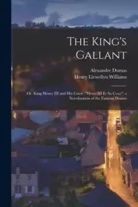 在飛比找博客來優惠-The King’’s Gallant; or, King 
