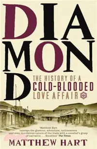 在飛比找三民網路書店優惠-Diamond：The History of a Cold-