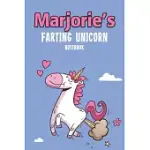 MARJORIE’’S FARTING UNICORN NOTEBOOK: FUNNY & UNIQUE PERSONALISED NOTEBOOK GIFT FOR A GIRL CALLED MARJORIE - 100 PAGES - PERFECT FOR GIRLS & WOMEN - A