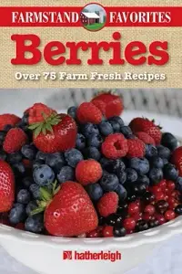 在飛比找博客來優惠-Berries: Over 75 Farm Fresh Re