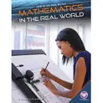 MATHEMATICS IN THE REAL WORLD
