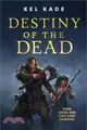 Destiny of the Dead