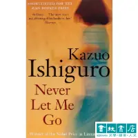 在飛比找蝦皮商城優惠-Never Let Me Go《別讓我走》Kazuo Ish