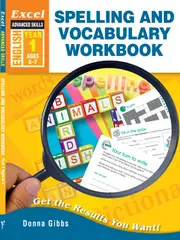 Excel Advanced Skills Workbooks: Spelling and Vocabulary Year 1
