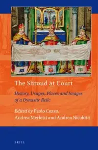 在飛比找博客來優惠-The Shroud at Court: History, 