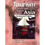 TOURISM IN SOUTH AND SOUTH EAST ASIA: ISSUES AND CASES