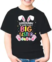 [Generic] Some Bunny is Going to Be A Big Sister for Easter Brother Kids Shirt Girl Boy