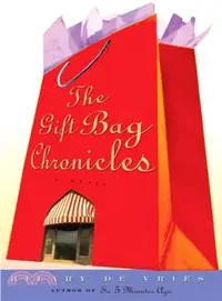 在飛比找三民網路書店優惠-The Gift Bag Chronicles