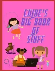 Chloe's Big Book of Stuff by Greg Hudson Paperback Book