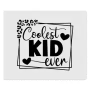2 x 'Coolest Kid Ever Text' Lens Cleaning Cloths (LC00031437)