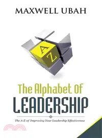 在飛比找三民網路書店優惠-The Alphabet of Leadership ― T