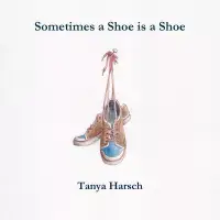 在飛比找博客來優惠-Sometimes a Shoe is a Shoe