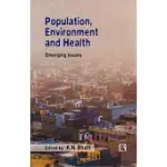POPULATION, ENVIRONMENT AND HEALTH