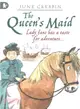 The Queen's Maid (Walker Racing Reads)