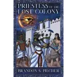 PRIESTESS OF THE LOST COLONY