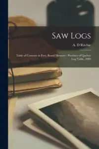 在飛比找博客來優惠-Saw Logs [microform]: Table of