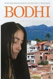 Bodhi: One Man's Journey with The Law of Attraction by Norma Rosie Wigutoff (Eng