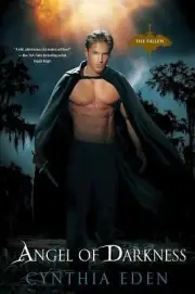 Angel of Darkness; Fallen - 9780758242174, Cynthia Eden, paperback, new