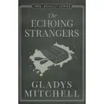 THE ECHOING STRANGERS