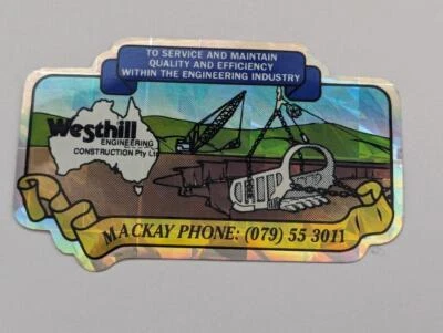 Retro Mining Sticker - Westhill Engineering Mackay - Lenticular