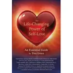 THE LIFE-CHANGING POWER OF SELF-LOVE: AN ESSENTIAL GUIDE BY TINA GREEN