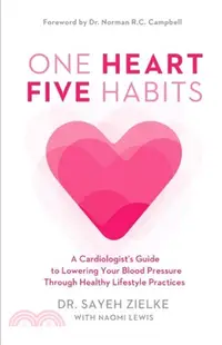 在飛比找三民網路書店優惠-One Heart, Five Habits：A Cardi