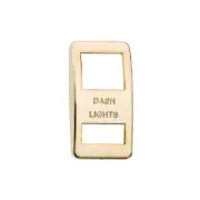 Switch Cover Gold Dash Light
