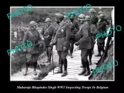 OLD 8x6 HISTORICAL PHOTO OF INDIAN MAHARAJA BHUPINDER SINGH WITH TROOPS IN WWI