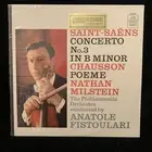 NATHAN MILSTEIN violin - SAINT-SAENS Cto #3 & CHAUSSON - ANGEL LP SEALED w/ HYPE
