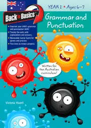 Back to Basics: Grammar and Punctuation Workbook - Year 1 (Ages 6-7)
