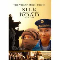 維也納少年合唱團：絲路 時光漫步之旅 Vienna Boys' Choir: Silk Songs Along The Road And Time (DVD) 【Evosound】