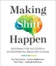 Making Shift Happen ― Designing for Successful Environmental Behavior Change