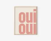 Oui Oui Print Typography Poster Trendy Wall Art French Retro Poster Type Art