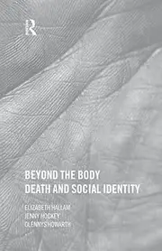 Beyond the Body: Death and Social Identity