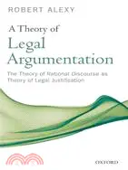 在飛比找三民網路書店優惠-A Theory of Legal Argumentatio