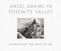 在飛比找誠品線上優惠-Ansel Adams in Yosemite Valley