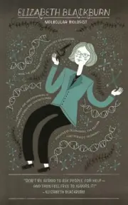 Elizabeth Blackburn, Molecular Biologist (Australian-American, 1948-) --POSTCARD