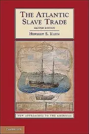 The Atlantic Slave Trade Klein, Herbert S. Paperback