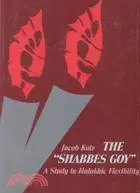 在飛比找三民網路書店優惠-The "Shabbes Goy": A Study in 