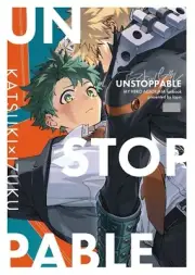 My Hero Academia BL Doujinshi ( Bakugo x Midoriya ) unstoppable