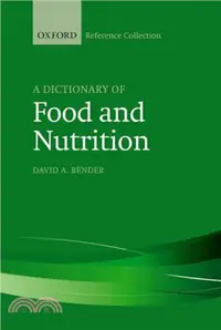 在飛比找三民網路書店優惠-A Dictionary of Food and Nutri