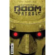 Unstoppable Doom Patrol #3 DC Comics Culver Foil Variant