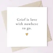 TEEMI-Grief Sympathy Card – “Grief Is Love With Nowhere To Go” – Minimalist Condolence Card for Loss – Comforting Message for Bereavement – Blank Inside + Free Sticker Gift