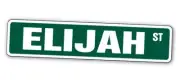 Elijah Street Sign Childrens Name Room Sign | Indoor/Outdoor | 24" Wide