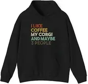 [Generic] I Like Coffee My Corgi and Maybe People Funny Dog T-Shirt Hoodie for Adults Hooded Neck Long Sleeve Pullover