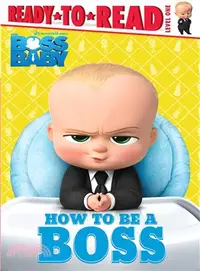 在飛比找三民網路書店優惠-How to Be a Boss (The Boss Bab